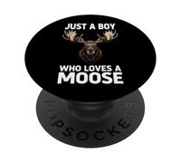 Just a Boy Who Loves Moose PopSockets Adhesive PopGrip