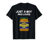 Just a Boy who loves Peanut Butter T-Shirt