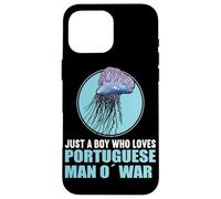 Just a Boy who loves Portuguese Man o' war Case for iPhone 16 Pro Max