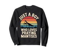 Just a Boy Who Loves Praying Mantises Enthusiast Funny Sweatshirt