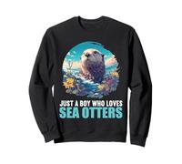 Just a Boy who loves Sea Otters. Sea Otters Sea Otter Sweatshirt