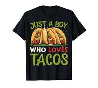 Just A Boy Who Loves Tacos Foodie Taco Mexican Food Lover T-Shirt