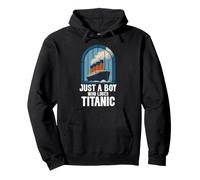 Just A Boy Who Loves Titanic RMS Titanic Ship Icebearg Pullover Hoodie