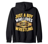 Just A Boy Who Loves Wrestling Champion Title Wrestling Zip Hoodie