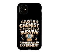 Just a Chemist Trying to Survive Another Experiment Case for iPhone 11