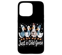 Just A Cold Goose Winter Animal Humor Snow Nature Bird Love Case for iPhone 15 Pro Max
