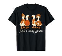 Just a Cozy Goose Funny Fall Vibes for Coffee Lovers T-Shirt