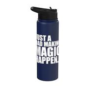 Just a Dad Making Magic Happen - Super Dad Stainless Steel Insulated Water Bottle