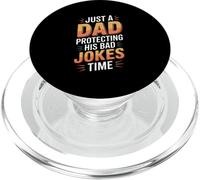 Just A Dad Protecting His Bad Jokes Time For Fathers Day PopSockets PopGrip for MagSafe