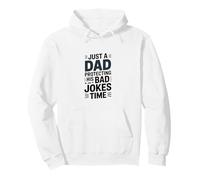 Just A Dad Protecting His Bad Jokes Time Humor Pullover Hoodie