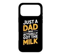 Just a Dad Who Actually Got the Milk Fatherhood Parenting Case for iPhone 17 Pro Max