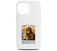 Just a Dad Who Always Came Back With Milk Funny Bigfoot Case for iPhone 13 Pro Max