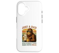 Just a Dad Who Always Came Back With Milk Funny Bigfoot Case for iPhone 16