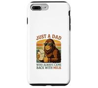 Just a Dad Who Always Came Back With Milk Funny Bigfoot Case for iPhone 7 Plus/8 Plus