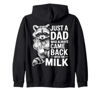 Just a Dad Who Always Came Back with the Milk Fathers Day Zip Hoodie