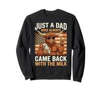 Just A Dad Who Always Came Back with The Milk Highland Cow Sweatshirt