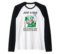 Just A Dad Who Always Came Back with The Milk Raglan Baseball Tee
