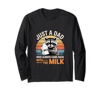 Just a Dad Who Always Came Back with The Milk Retro Style Long Sleeve T-Shirt