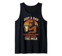 Just A Dad Who Came Back With The Milk Funny Retro Tank Top