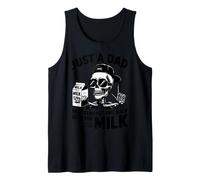 Just A Dad Who Came Back with The Milk Funny Tank Top
