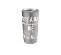 Just A Dad Who Freaking Loves His Daughter Father's Day Stainless Steel Insulated Tumbler
