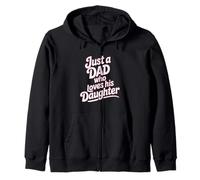 Just A Dad Who Loves His Daughter Pink Typography Zip Hoodie