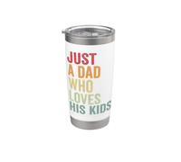 Just a Dad Who Loves His Kids, Father's Day Dad Stainless Steel Insulated Tumbler