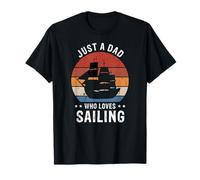 Just a Dad Who Loves Sailing Retro Sunset Ship Scene T-Shirt