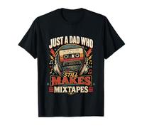 Just A Dad Who Still Makes Mixtapes Retro Music Dad T-Shirt
