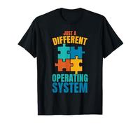 Just a different operating system - Autism Awareness T-Shirt