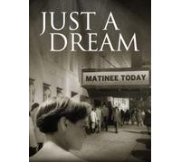 Just A Dream