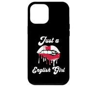 Just A English Girl Lips England Flag Roots Great Britain Case for iPhone 12 Pro Max