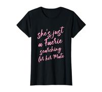 Just a Faerie Searching for Her Mate Romantacy Book Girl T-Shirt