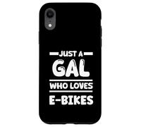 Just a Gal Who Loves E-bikes Case for iPhone XR