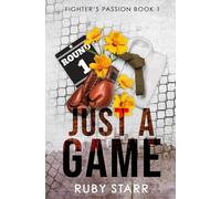 Just a Game: 1 (Fighter's Passion)