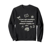 Just a Girl Asking for Happily Ever After Romance Reader Sweatshirt
