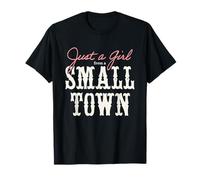 Just A Girl From A Small Town Cowgirl Farmer Country Western T-Shirt