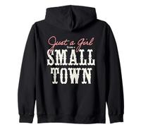 Just A Girl From A Small Town Cowgirl Farmer Country Western Zip Hoodie