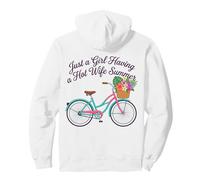 Just A Girl Having A Hot Wife Summer - Beach Cruiser Pullover Hoodie