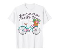 Just A Girl Having A Hot Wife Summer - Beach Cruiser T-Shirt