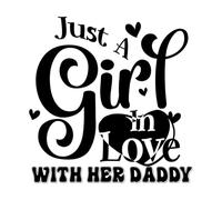 just a Girl in Love with her Daddy Happy Valentine Day Lettering Decals 42x42.7cm Wall beautification Black