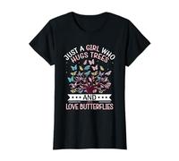 Just A Girl Who Hugs Trees and Love Butterflies T-Shirt