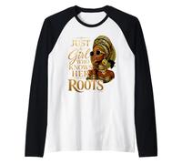 Just a Girl Who Knows Her Roots African American Black Queen Raglan Baseball Tee