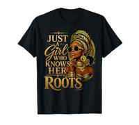 Just a Girl Who Knows Her Roots African American Black Queen T-Shirt