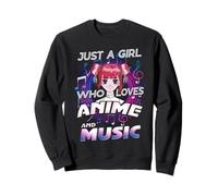 Just A Girl Who Love Anime And Music A Girl That Loves Anime Sweatshirt