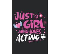 Just a Girl Who Loves Acting Meme: Daily Planner Notepad To Do Schedule, Medium 6x9 Inches, 120 Pages, Printed Cover