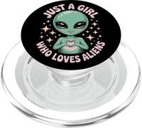 Just A Girl Who Loves Aliens Space Obsessed Enthusiasts PopSockets PopGrip for MagSafe