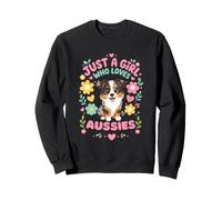 Just A Girl Who Loves Aussies Australian Shepherd Sweatshirt