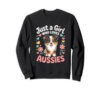 Just A Girl Who Loves Aussies Australian Shepherd Sweatshirt