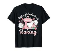 Just A Girl Who Loves Baking Cute Pastry Chef Culinary Baker T-Shirt
